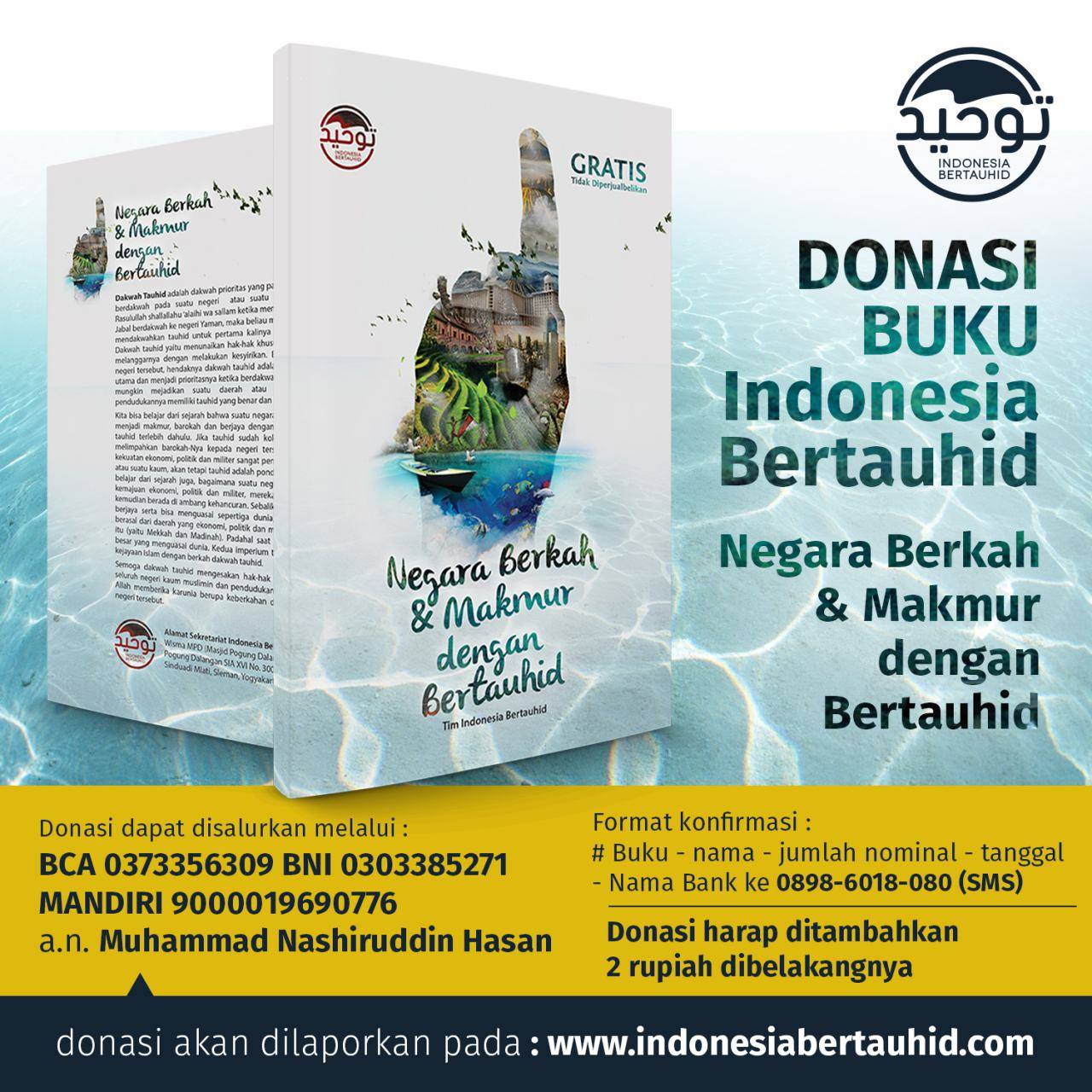 Laporan Donasi Buku “Negara Berkah & Makmur Dengan Bertauhid”