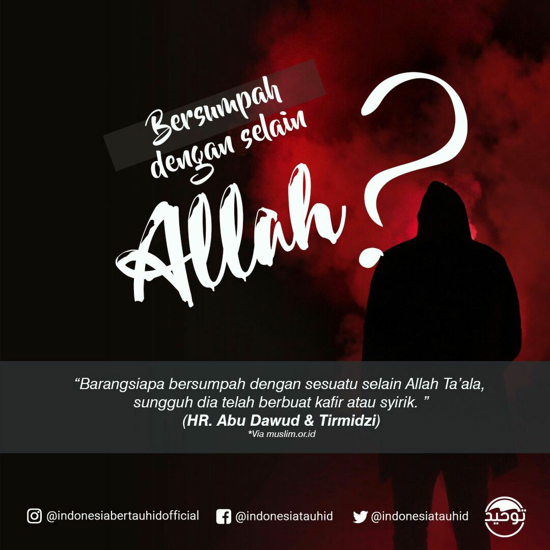 Bersumpah Dengan Selain Allah