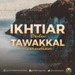 Ikhtiar Dulu Tawakkal Kemudian