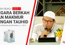 Dauroh Setengah Hari – Negara Berkah dan Makmur dengan Bertauhid – Ustadz Muhammad Romelan, Lc